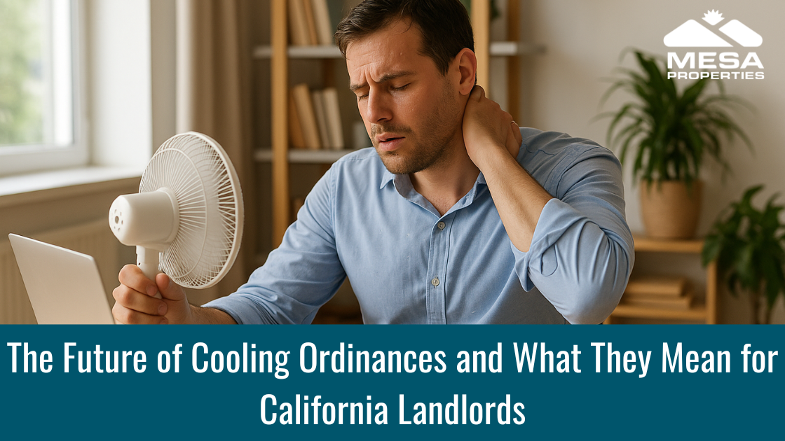 The Future of Cooling Ordinances and What They Mean for California Landlords